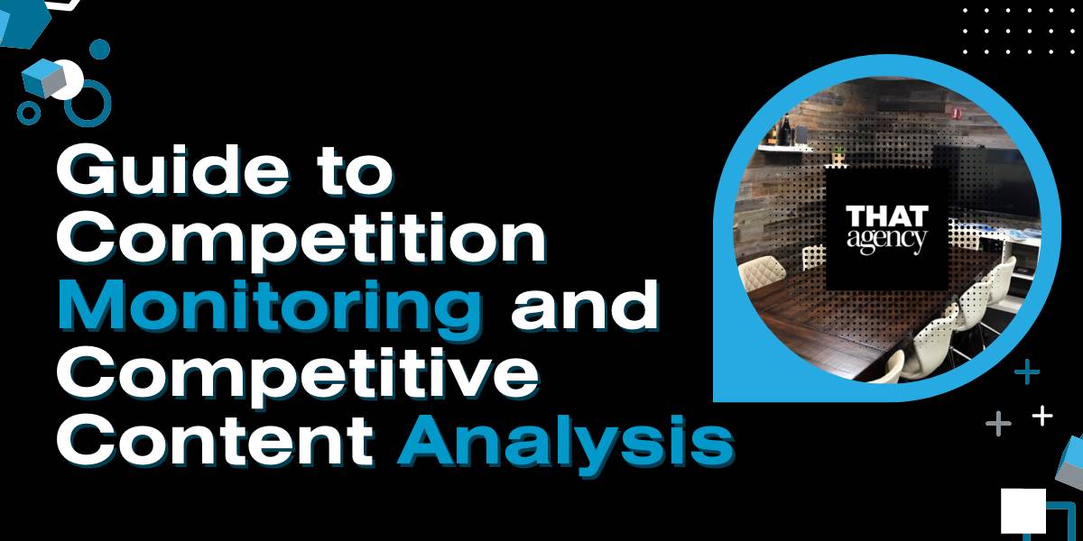 A digital graphic that says "Guide to Competition Monitoring and Competitive Content Analysis."