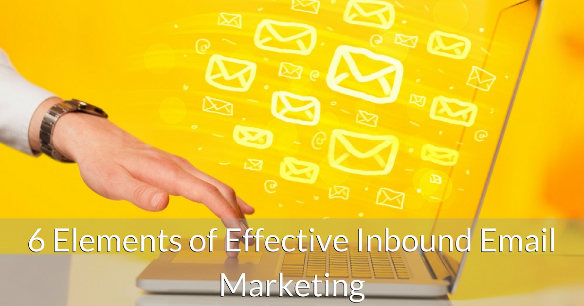 Elements of Effective Inbound Email Marketing | THAT Agency Elements of Effective Inbound Email Marketing | THAT Agency