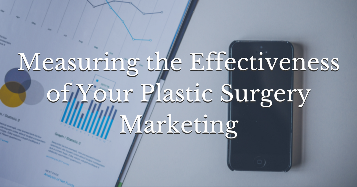 Measuring the Effectiveness of Your Plastic Surgery Marketing | THAT Agency Measuring the Effectiveness of Your Plastic Surgery Marketing | THAT Agency