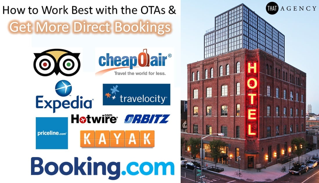 Work with OTAs & Get More Direct Bookings | THAT Agency Work with OTAs & Get More Direct Bookings | THAT Agency